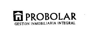 PROBOLAR GESTION INMOBILIARIA INTEGRAL