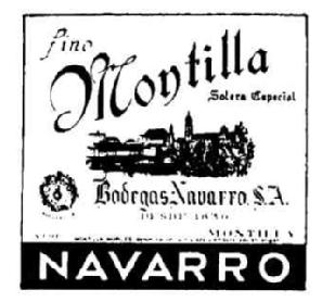 FINO MONTILLA BODEGAS NAVARRO, S.A. NAVARRO