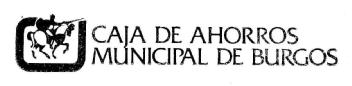 CAJA DE AHORROS MUNICIPAL DE BURGOS
