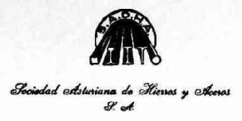 S.A.D.H.A. SOCIEDAD ASTURIANA DE HIERROS Y ACEROS S.A