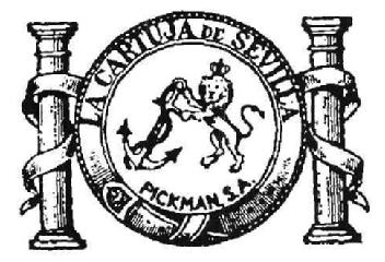 LA CARTUJA DE SEVILLA, PICKMAN, S.A