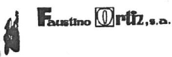 FAUSTINO ORTIZ, S.A