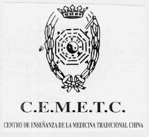 C.E.M.E.T.C. CENTRO DE ENSEÑANZA DE LA MEDICINA TRADICIONAL CHINA