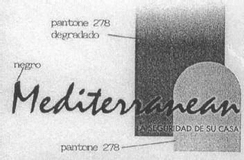 MEDITERRANEAN LA SEGURIDAD DE SU CASA