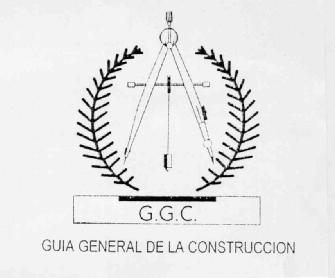 G.G.C. GUIA GENERAL DE LA CONSTRUCCION