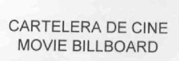 CARTELERA DE CINE MOVIE BILLBOARD