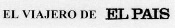 EL VIAJERO DE EL PAIS