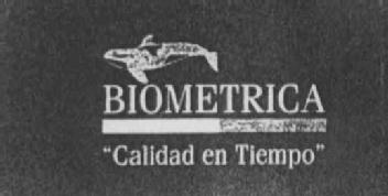 BIOMETRICA CALIDAD EN TIEMPO
