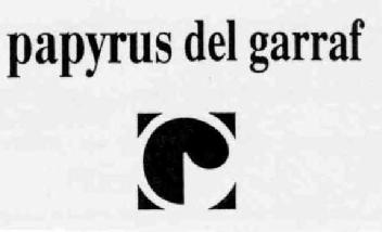 PAPYRUS DEL GARRAF