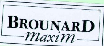 BROUNARD MAXIM