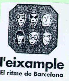 L'EIXAMPLE EL RITME DE BARCELONA