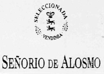 SEÑORIO DE ALOSMO SELECCIONADA VENDIMIA