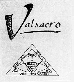 VALSACRO BIBI VIDI BIBI VINCI VINI VALSACRO