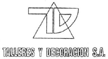 TD TALLERES Y DECORACION S.A