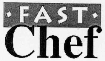 FAST CHEF
