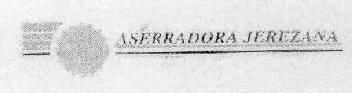 ASERRADORA JEREZANA