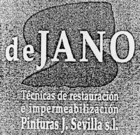 S DE JANO TECNICAS DE RESTAURACION E IMPERMEABILIZACION PINTURAS J. SEVILLA S.L