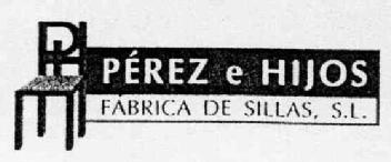 PEREZ E HIJOS FABRICA DE SILLAS, S.L