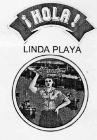 ¡HOLA! LINDA PLAYA