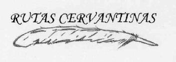 RUTAS CERVANTINAS