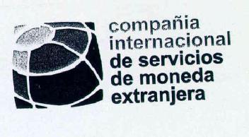 COMPAÑIA INTERNACIONAL DE SERVICIOS DE MONEDA EXTRANJERA