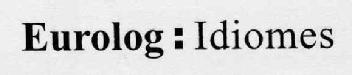 EUROLOG : IDIOMES