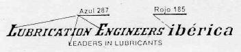 LUBRICATION ENGINEERS IBERICA LEADERS IN LUBRICANTS