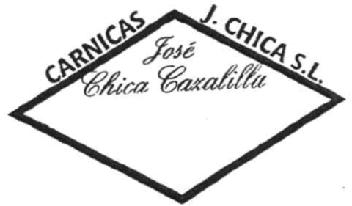 CARNICAS J. CHICA S.L. JOSE CHICA CAZALILLA
