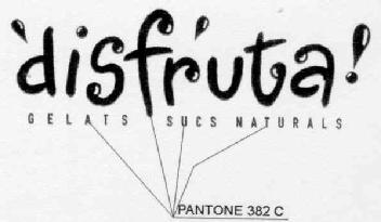 DISFRUTA! GELATS SUCS NATURALS
