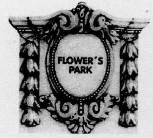 FLOWER'S PARK