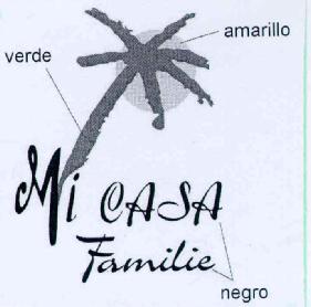 MI CASA FAMILIE