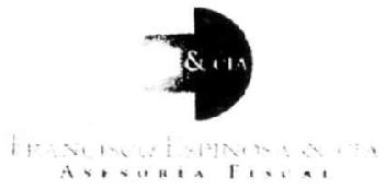 FRANCISCO ESPINOSA & CIA ASESORIA FISCAL