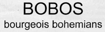 BOBOS BOURGEOIS BOHEMIANS