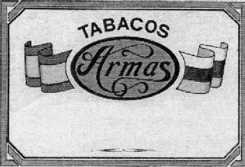 TABACOS ARMAS