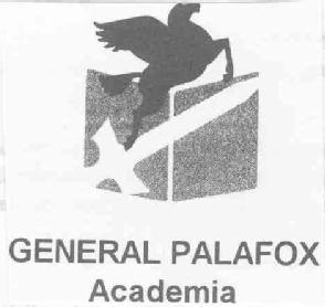 GENERAL PALAFOX ACADEMIA