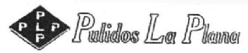 PULIDOS LA PLANA