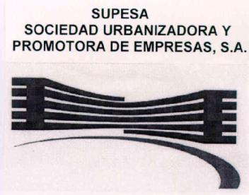 SUPESA SOCIEDAD URBANIZADORA Y PROMOTORA DE EMPRESAS, S.A