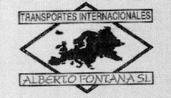 TRANSPORTES INTERNACIONALES ALBERTO FONTANA SL