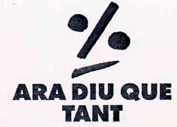 ARA DIU QUE TANT