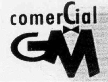 COMERCIAL GM