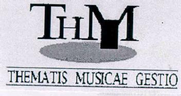 THM THEMATIES MUSICAE GESTIO