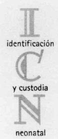 ICN IDENTIFICACION Y CUSTODIA NEONATAL