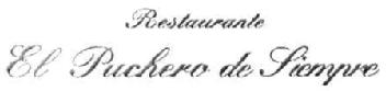RESTAURANTE EL PUCHERO DE SIEMPRE
