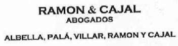 RAMON & CAJAL ABOGADOS ALBELLA, PALA, VILLAR, RAMON Y CAJAL