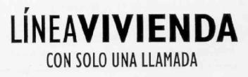 LINEA VIVIENDA CON SOLO UNA LLAMADA