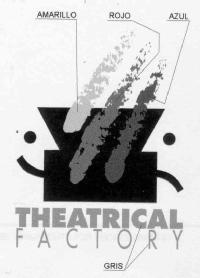 THEATRICAL FACTORY