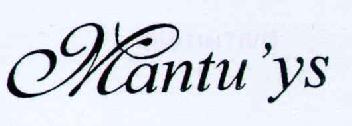 MANTU'YS