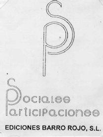 SP SOCIALES PARTICIPACIONES EDICIONES BARRO ROJO, S.L
