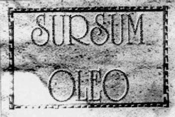 SURSUM OLEO