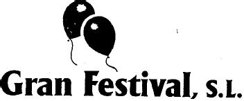 GRAN FESTIVAL, S.L